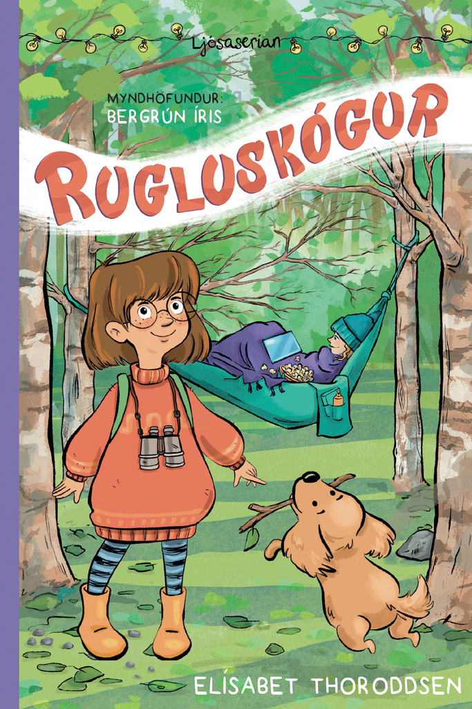 Rugluskógur Ljósaserían